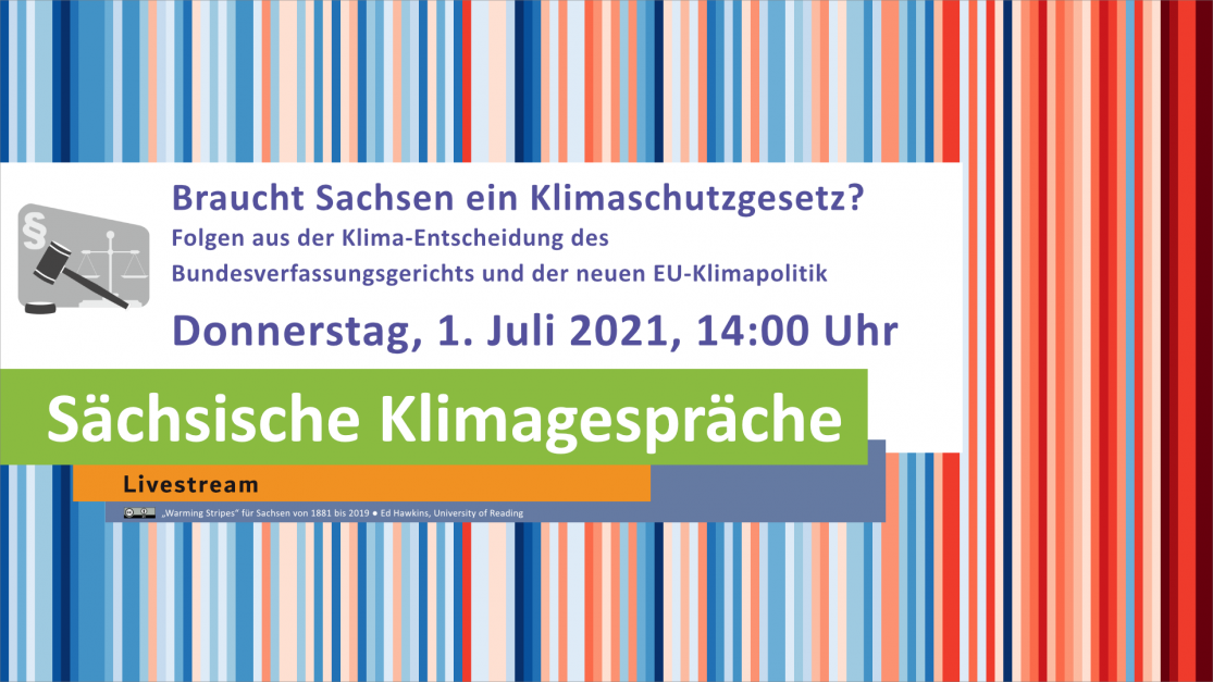 Mitschnitt: Braucht Sachsen ein Klimaschutzgesetz? Folgen aus der Klima-Entscheidung des Bundesverfassungsgerichts und der neuen EU-Klimapolitik