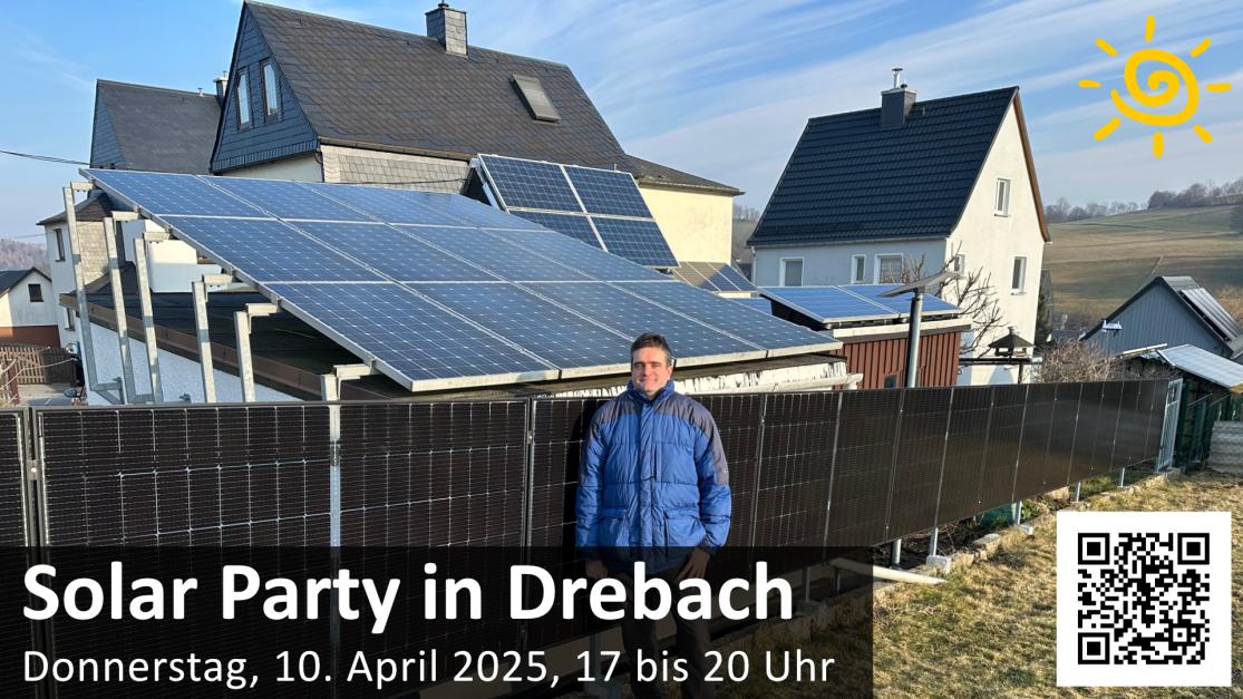 Zur ersten Solar Party im Jahr 2025 laden wir nach Drebach im beschaulichen Erzgebirge ein.